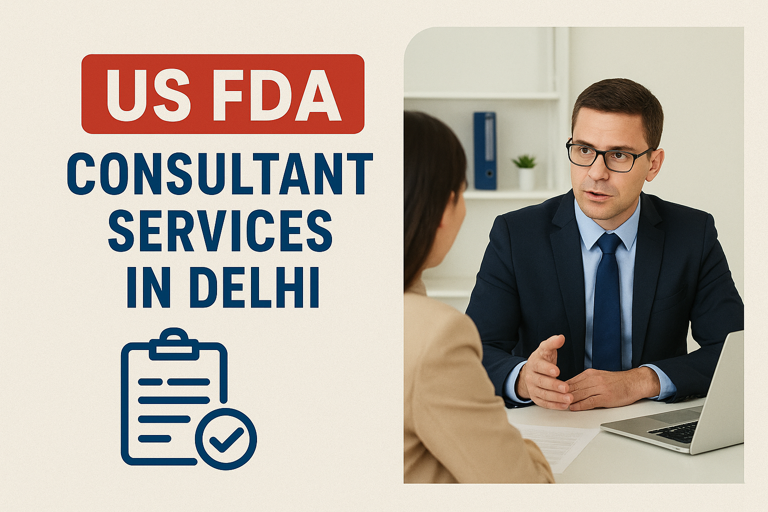 US FDA Consultant Services in Delhi